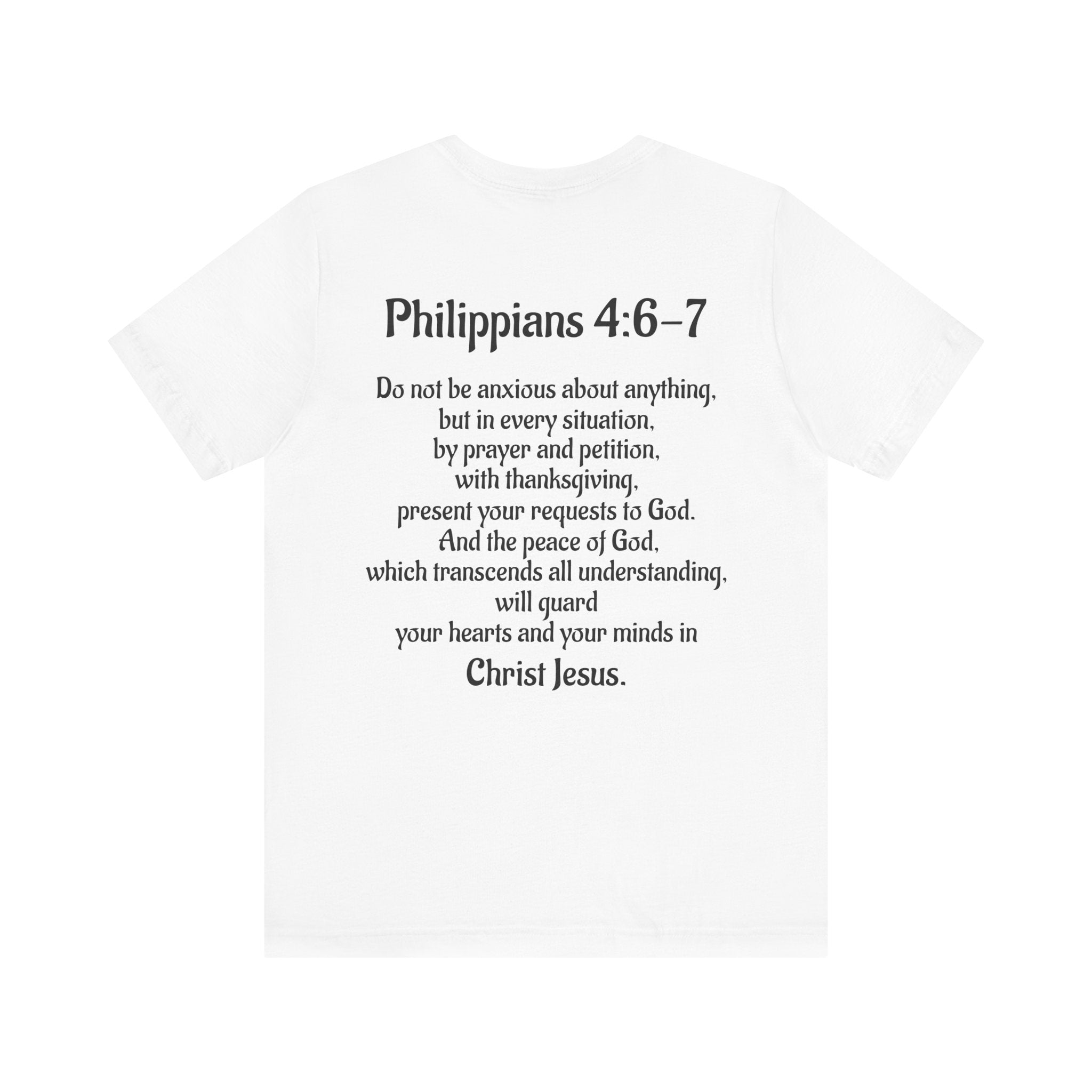 Inspirational Scripture Tee - Philippians 4:6-7 Unisex Short Sleeve Shirt