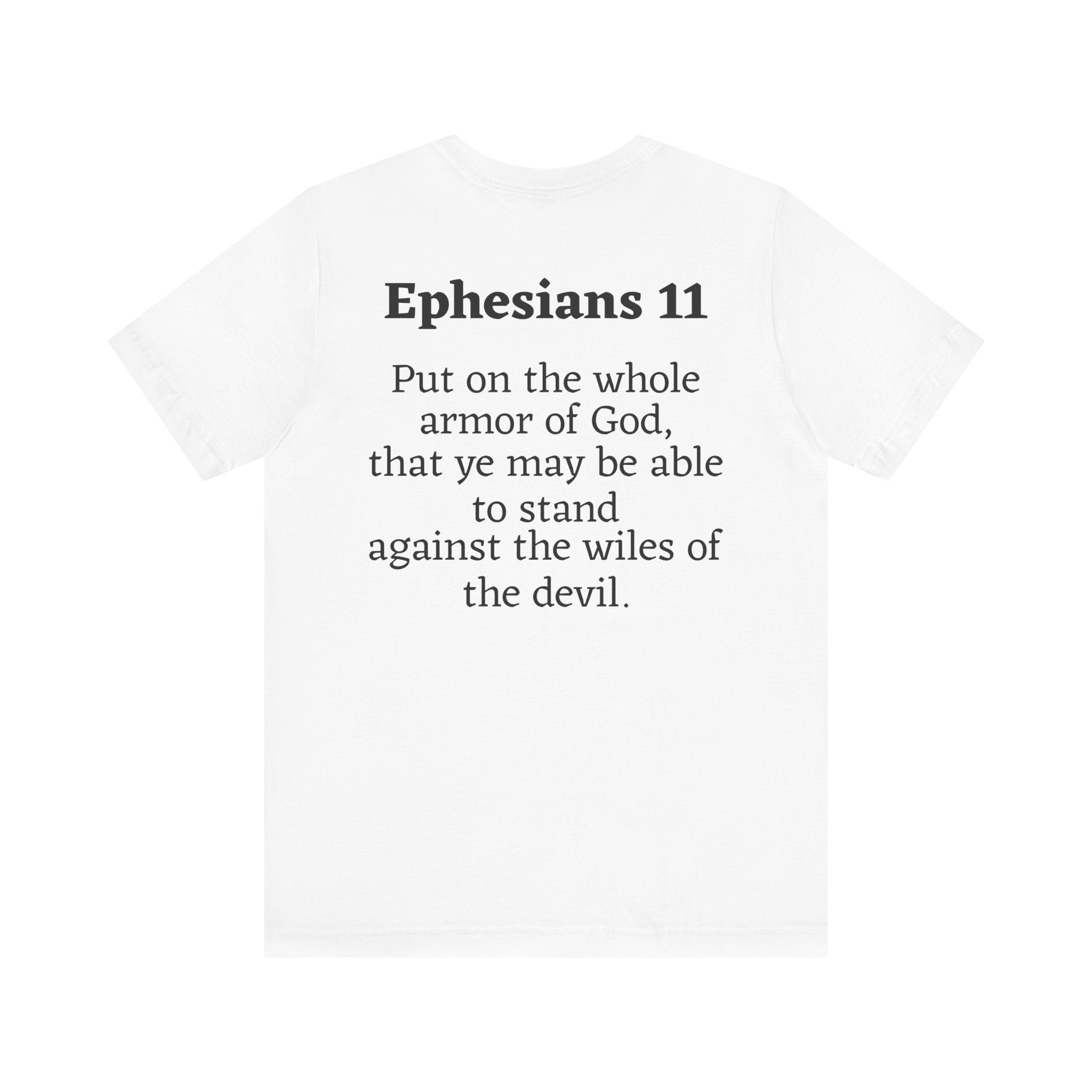Ephesians 11 Faith Armor Tee - Unisex Inspirational Jersey Short Sleeve Shirt