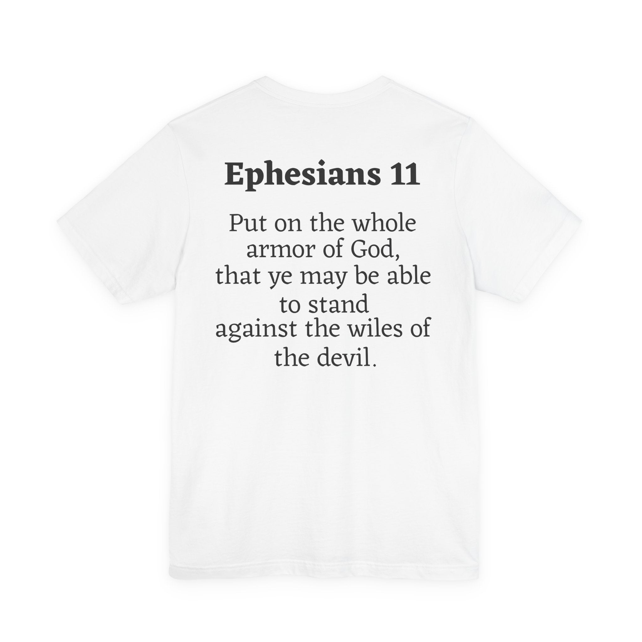 Ephesians 11 Faith Armor Tee - Unisex Inspirational Jersey Short Sleeve Shirt