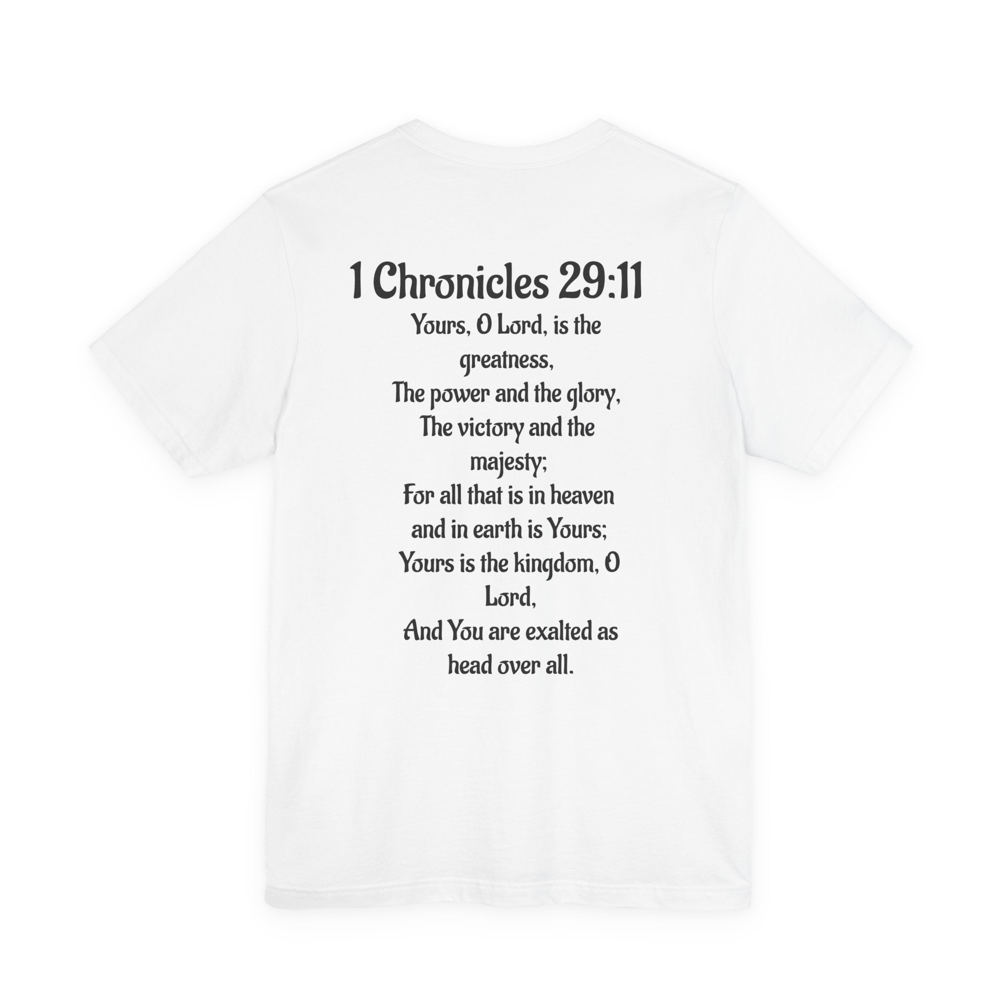 Faith-Inspired Unisex Tee - 1 Chronicles 29:11
