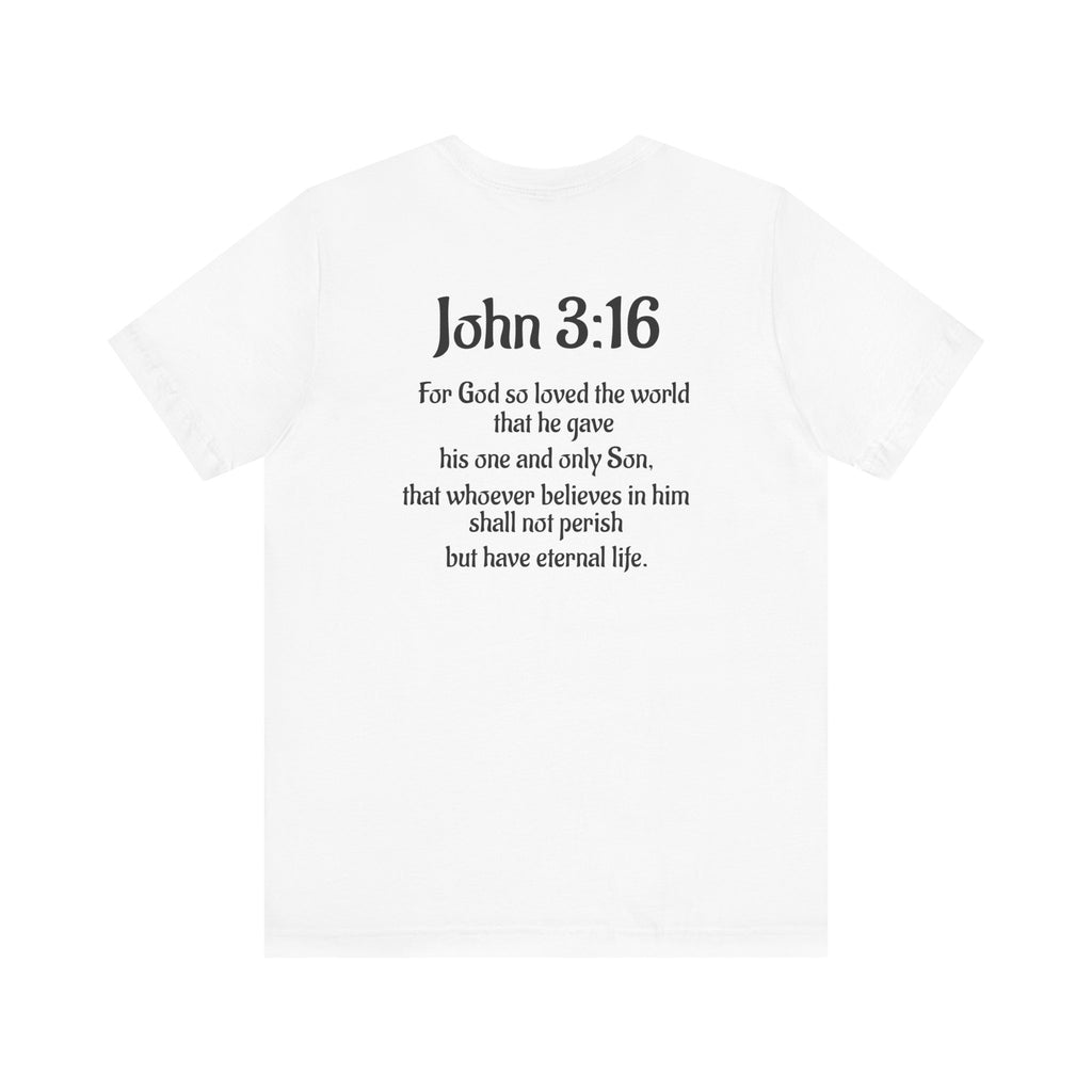 Faith-Inspired Unisex Short Sleeve Tee with John 3:16